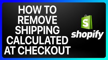 How To Remove Shipping Calculated At Checkout Shopify Tutorial