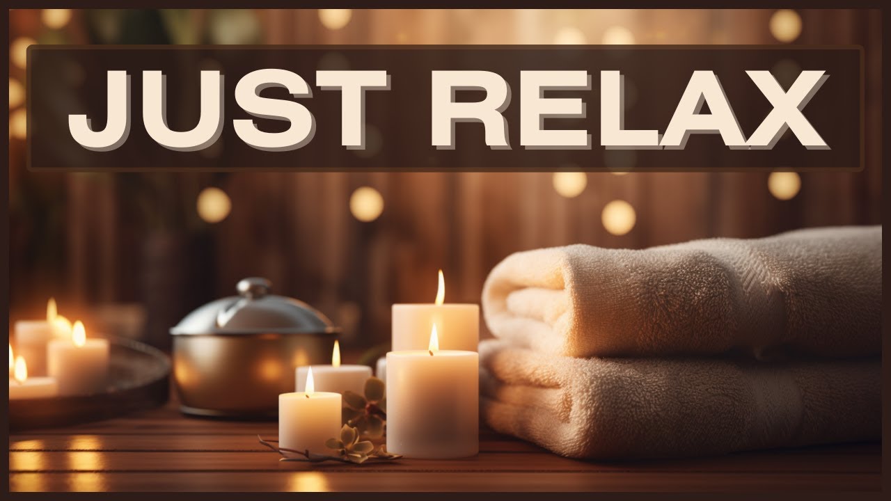 Just Relax || Beautiful Relaxation Music for Body & Soul π§ Just Relax || Beautiful Relaxation Music for Body & Soul π§