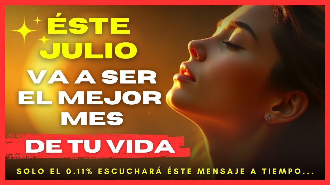 Prepárate: Julio trae el giro que tu alma estaba esperando (NO LO ...