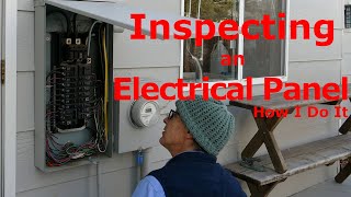 Inspecting an Electrical Panel - How I Do It