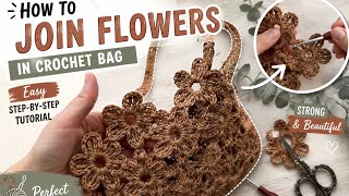 🌸 How to Join Crochet Flowers for a Bag | Easy Flower Connection Tutorial