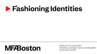 Fashioning Identities