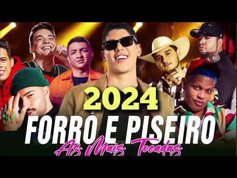 PISEIRO 2024 COMPLETO - PISEIRO FORRÓ AS MELHORES MAIS TOCADAS - BARÕES - WESLEY SAFADÃO-ZÉ VAQUEIRO
