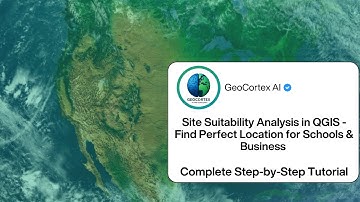 Site Suitability Analysis in QGIS - Find Perfect Location for Schools