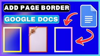 How To Add Border In Google Docs | Insert Page Border In Google Docs