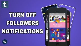 How To Turn Off Followers Notifications On Tumblr App