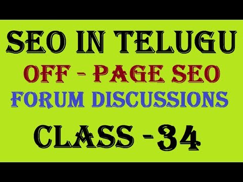 Forum Discussions in Off page SEO | SEO In Telugu - Class 34