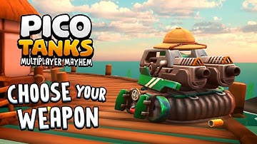 Choose your Weapon! 🗡️ | Pico Tanks