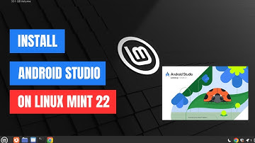 How to Install Android Studio on Linux Mint 22