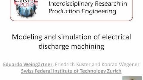 Modeling and simulation of electrical discharge machining