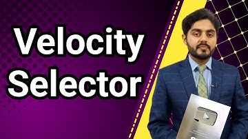 Velocity selector  || Lorentz force  || velocity selector class 11 nbf || velocity selector class 12