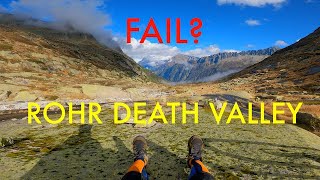 Rohr Death Valley – FAIL OR NOT?