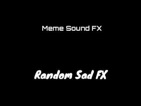 random-sad-music"-|-meme-sound-fx