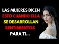 Si una mujer siente algo por ti, te dirá estas 7 cosas | Datos psicológicos