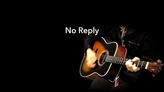 No Reply - The Beatles karaoke cover chords