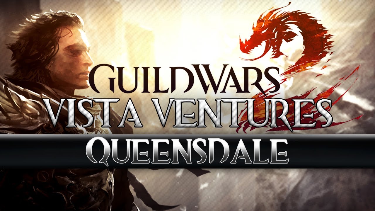 Guild Wars 2 Vista Ventures - Queensdale