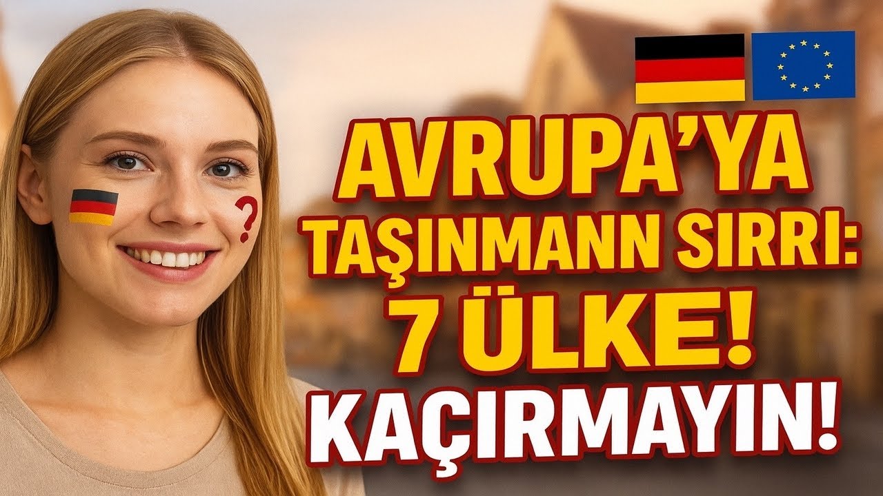 7 стран Европы, куда проще всего переехать в 2025 году 💥 (обновленный список для турок)