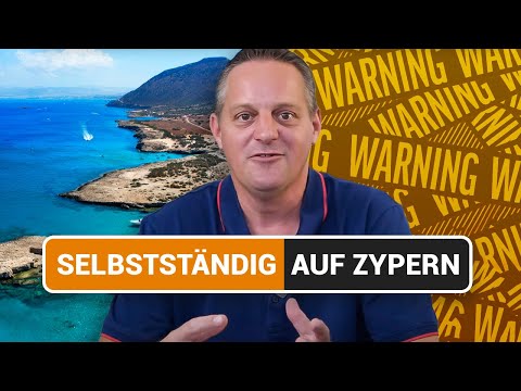SELBSTSTÄNDIG auf ZYPERN? Das kann TEUER werden! 💸🇨🇾