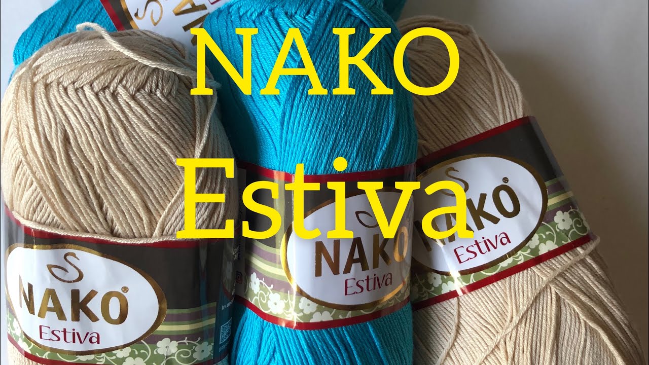 Обзор пряжи Нако. Nako Estiva. Летняя пряжа. Хлопок / бамбук - YouTube