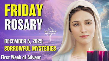 Friday Rosary 💜 Sorrowful Mysteries of the Rosary 💜 December 5, 2025 VIRTUAL ROSARY
