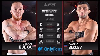 Dylan Budka vs Azamat Bekoev highlights LFA 160 Middleweight interim world championship