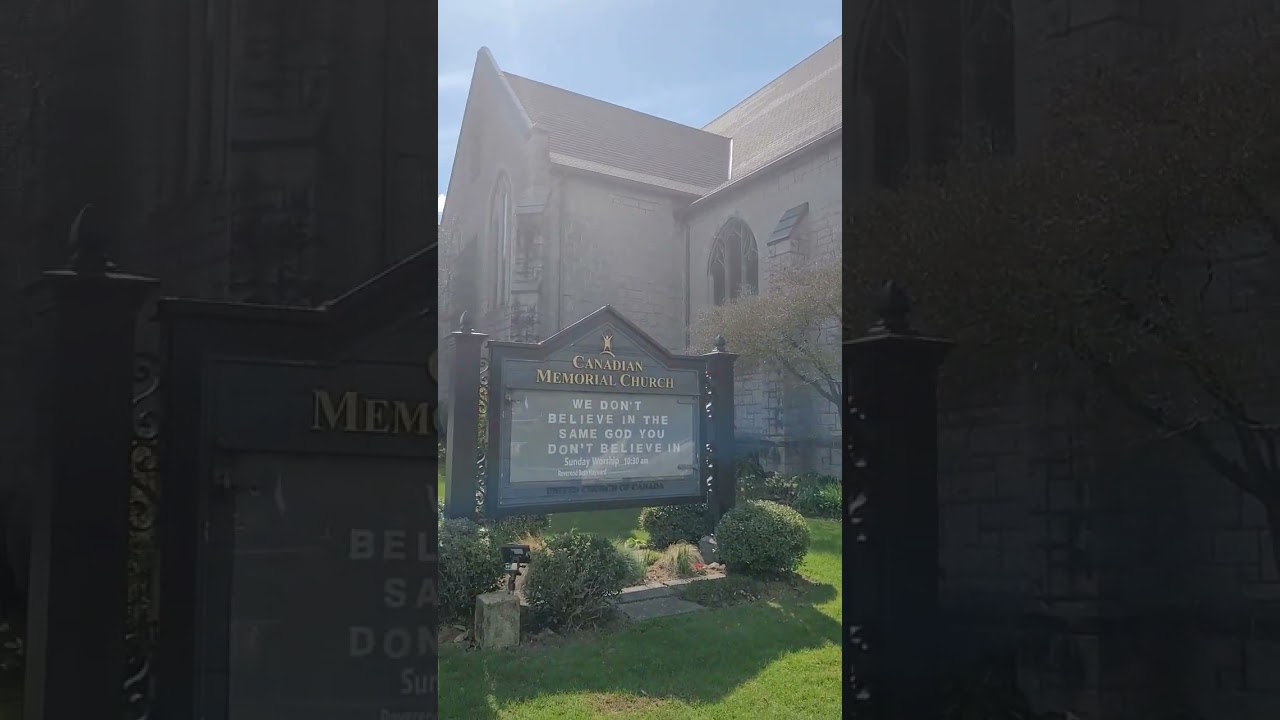 Sign at Canadian Memorial United Church- We Don't Believe in the Same God You Don't Believe in