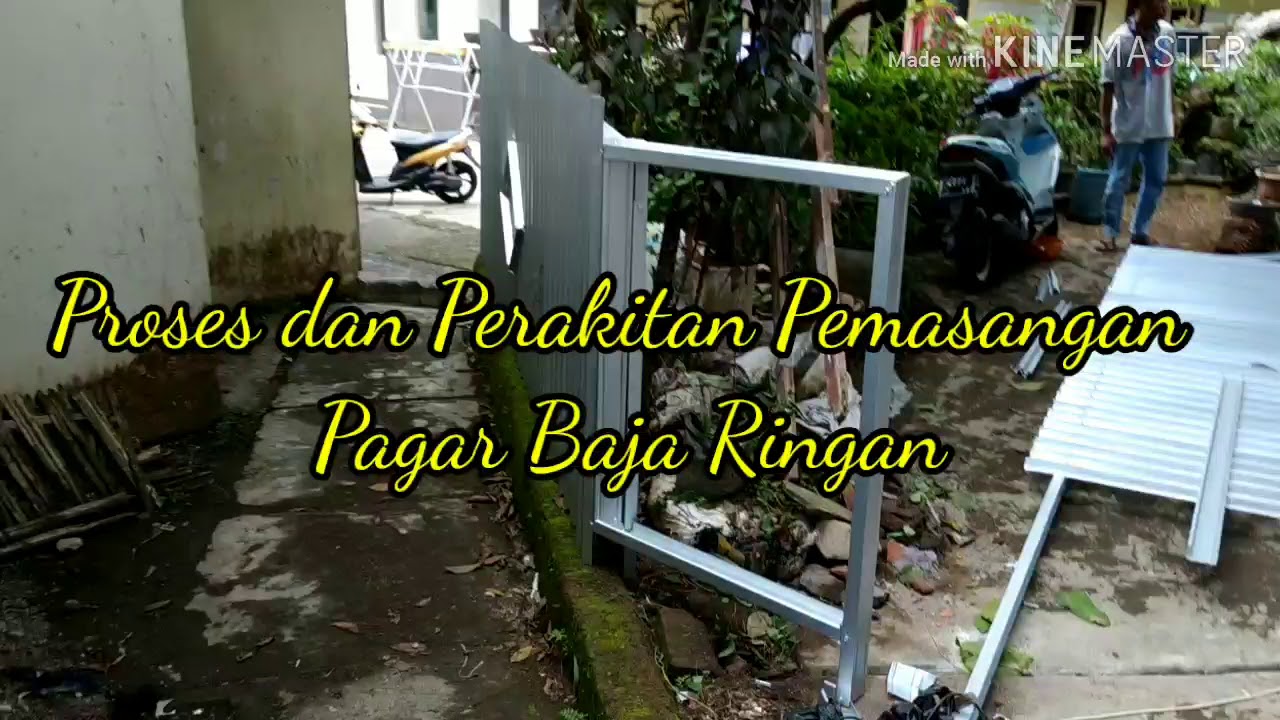 PEMASANGAN PAGAR BAJA RINGAN YouTube