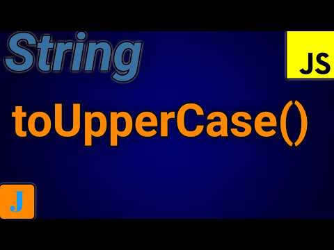 JavaScript toUpperCase