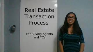 Real Estate Process for Buying Agents & Transaction Coordinators
