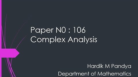 Complex Analysis Lecture 8