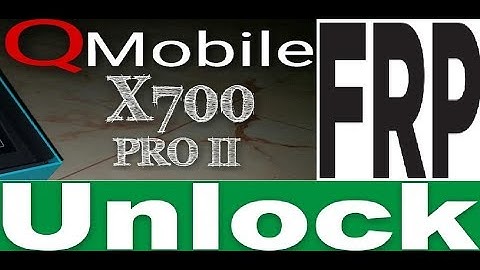 Q Mobile X700 PRO ll gmail bypass FRP Unlock