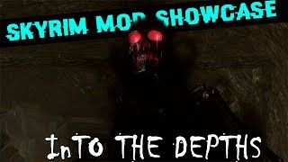 Skyrim Mod Showcase: Into The Depths by GLArtMods