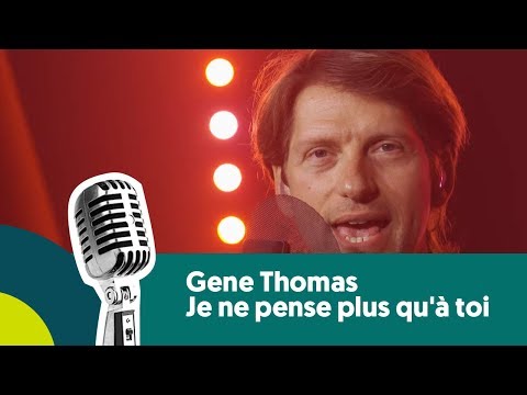 Live bij Joe: Gene Thomas - Je ne pense plus qu'  toi