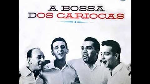 Os Cariocas - Rio (Disco A Bossa Dos Cariocas 1963)