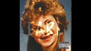 Earl Sweatshirt - Kill (HQ)