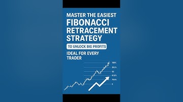 Master the Easiest Fibonacci Retracement Strategy to Unlock Big Profits — Ideal for Every Trader