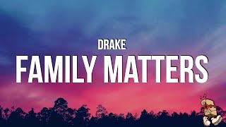 Drake - FAMILY MATTERS (Lyrics) Kendrick Diss image