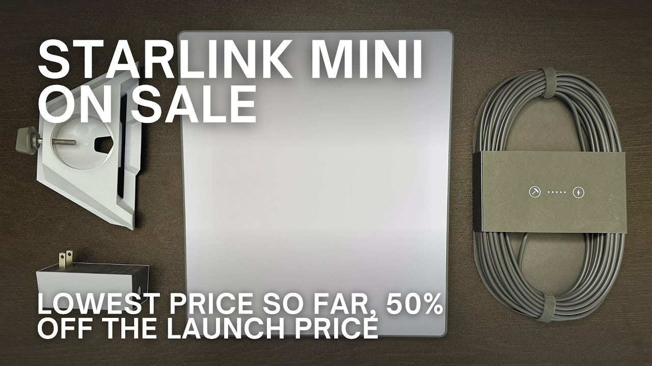 The Starlink Mini Is Now On Sale For Half Of What I Paid! - YouTube