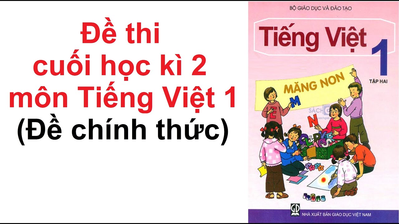 Đề thi học kì 2 tiếng việt lớp 1 | Đề thi cuối học Kì 2 môn Tiếng Việt lớp 1