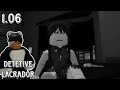 Detetive Lacrador - A filha pobre que passava fome -1.06
