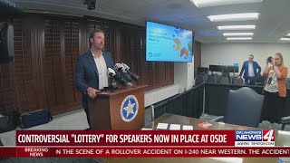 Controversial "lottery" for speakers now in place at OSDE