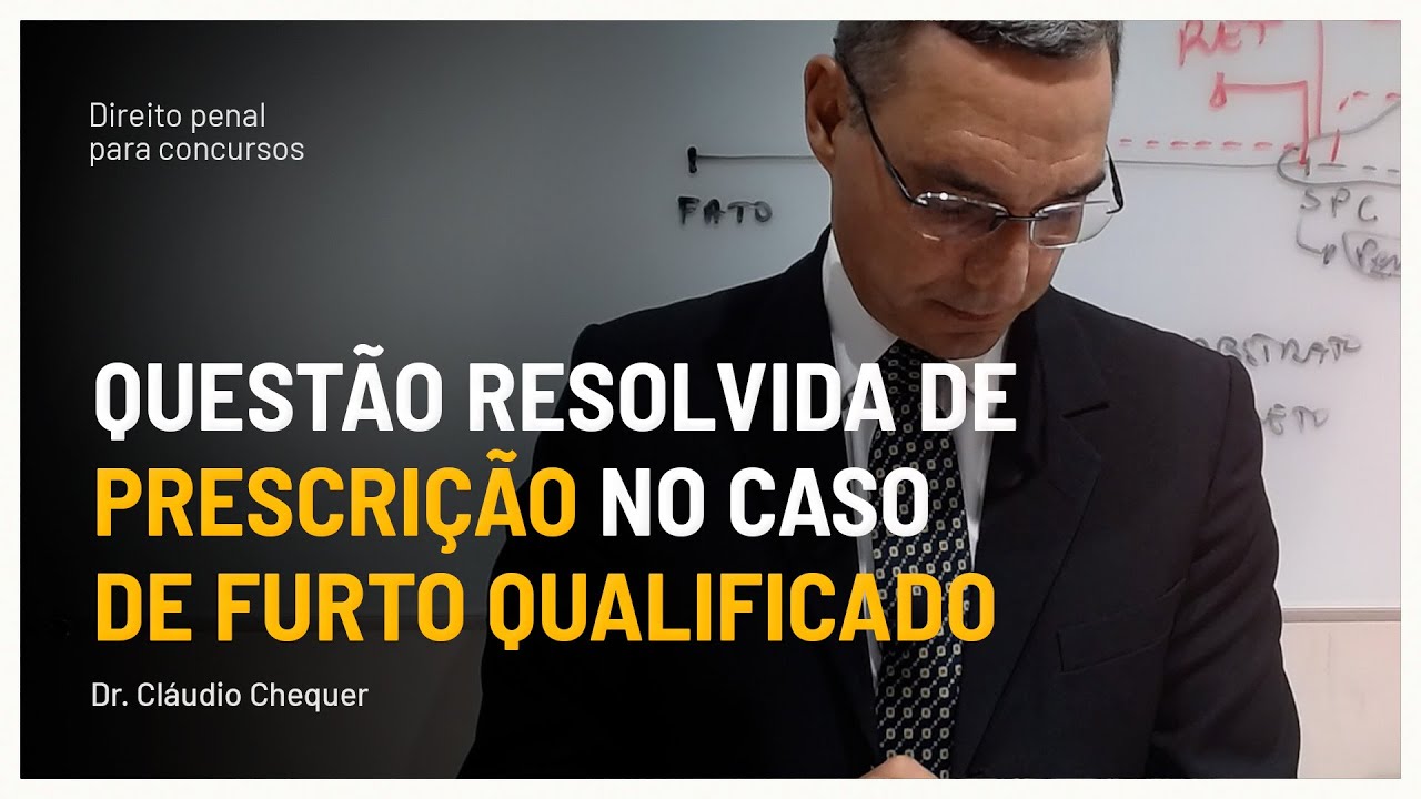 Entendendo a Prescrição Penal: Análise de um Caso de Furto Qualificado ...