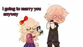 Im Going Marry You Anyway Memefnaf Gachamy Auennabyelizathan