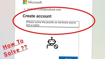 Microsoft Account Fix Please solve the puzzle so we know you