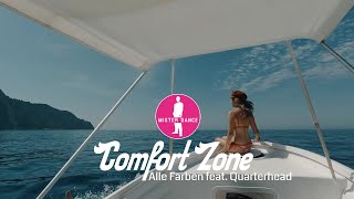 Alle Farben feat. Quarterhead - Comfort Zone [Electronic Dance Pop Music]