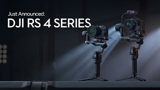 NEW: DJI RS 4 Series | Handheld Camera Stabilisers