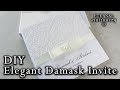 Simple and elegant damask invitation tutorial | DIY Wedding Invitations