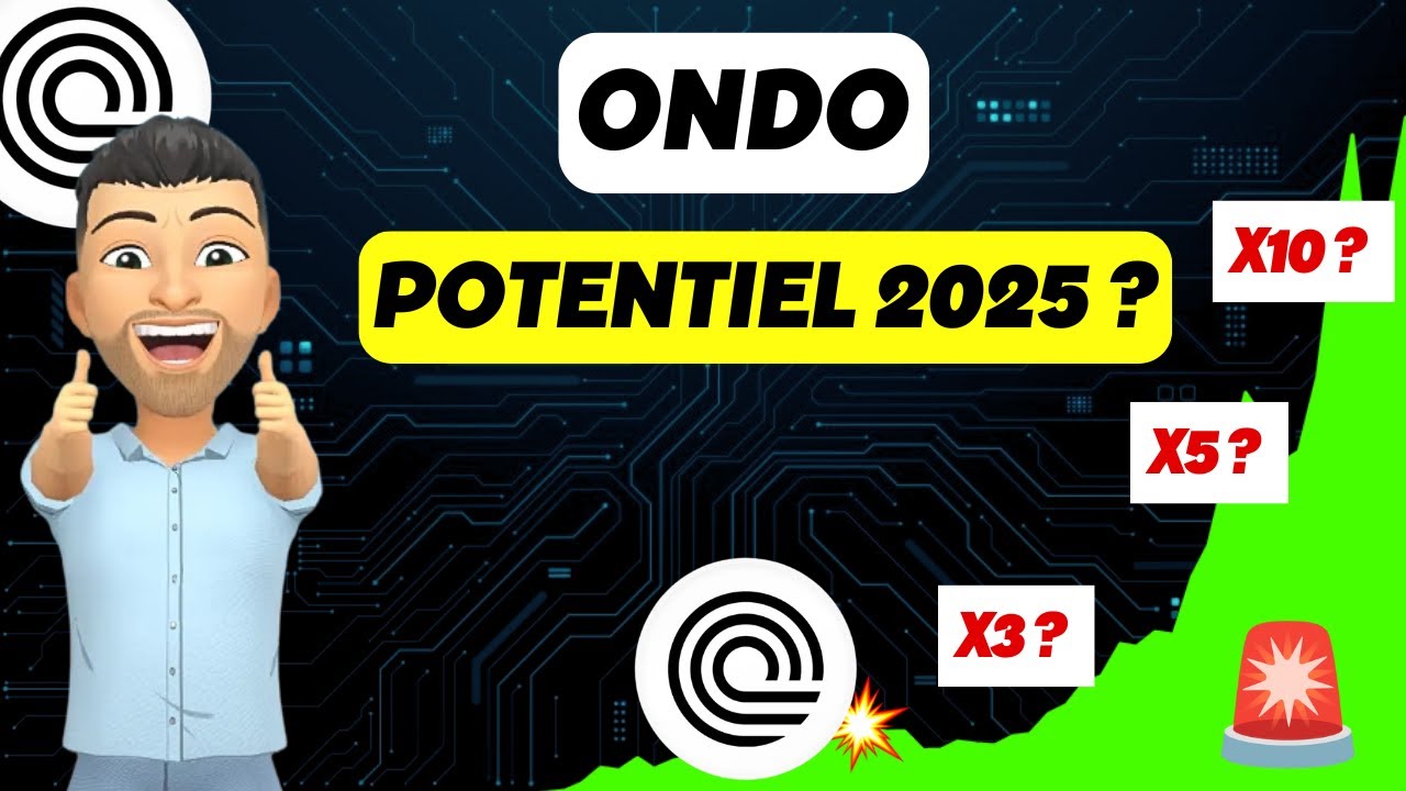ONDO 🚨 POTENTIEL 15$ EN 2025 ? 🔥 ANALYSE pour le BULL RUN 👉📈