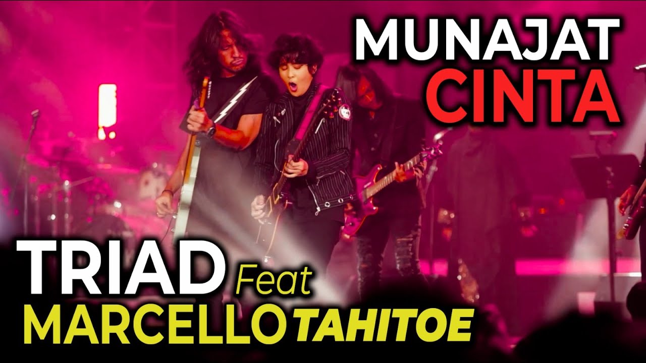 TRIAD Feat Ello - Munajat Cinta [Konser 51 Tahun Kerajaan Cinta Ahmad Dhani]