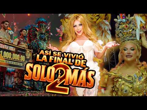 Así se vivió la final de Solo Las Más 2 | Demi Cervantes